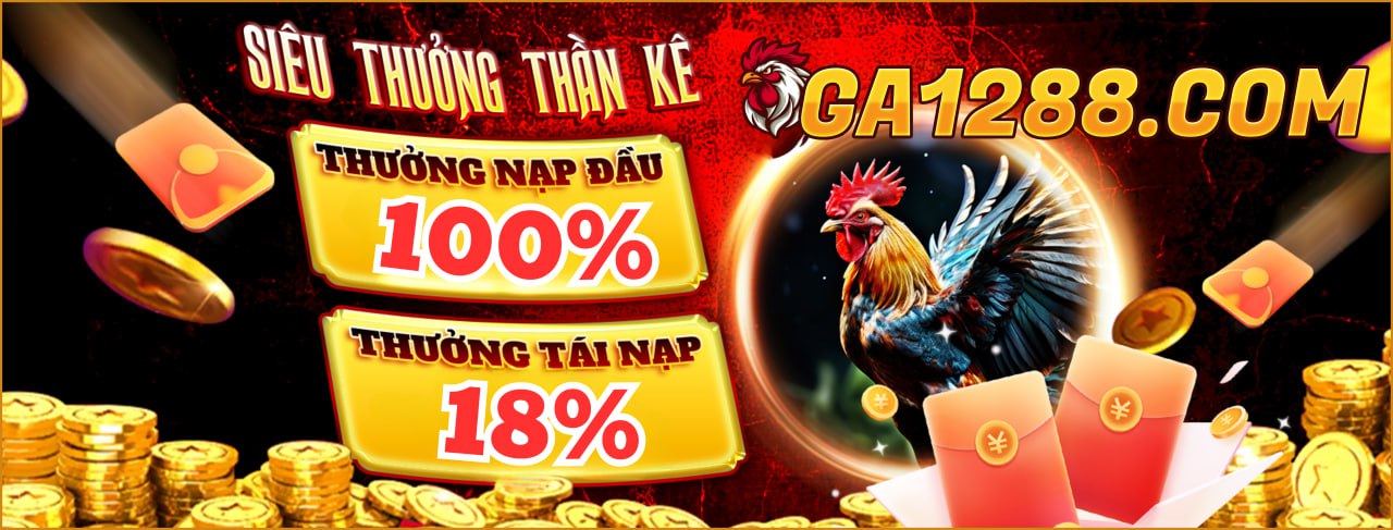 Ga1288.com ⚜️ Trang Độc Quyền Trực Tiếp Phát Sóng Gà Thomo Từ CPC1 Đến CPC5 DAGA88 [BJ88]